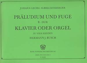 Albrechtsberger, J: Prelude and Fugue in B major