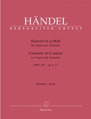 Handel, GF: Concerto for Organ, Op.4/ 3 in G minor (HWV 291) (Urtext)