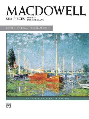 Edward MacDowell: Sea Pieces, Op. 55
