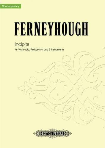 Ferneyhough, B: Incipits