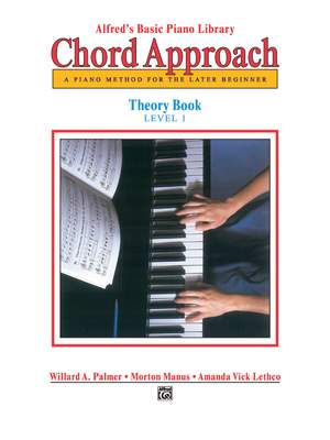 Amanda Vick Lethco_Morton Manus_Willard A. Palmer: Alfred's Basic Piano Library Chord Approach