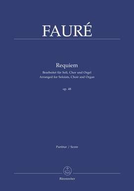 Faure, G: Requiem (Version for Choir & Organ) (L). (Series: Choir & Organ)