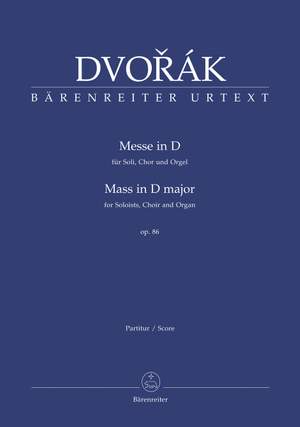 Dvorak, A: Mass in D major Op.86. Organ version (L) (Urtext). (Series: Choir & Organ)