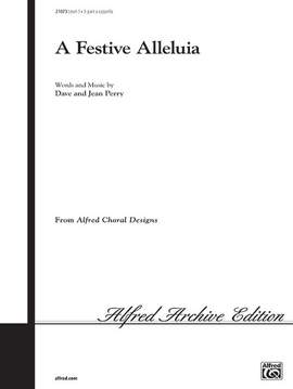 Dave Perry/Jean Perry: A Festive Alleluia 3-Part (any combination)