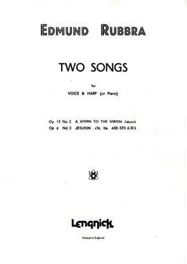 Edmund Rubbra: Two Songs Opus 4 Nr 2/Opus 13 Nr 2