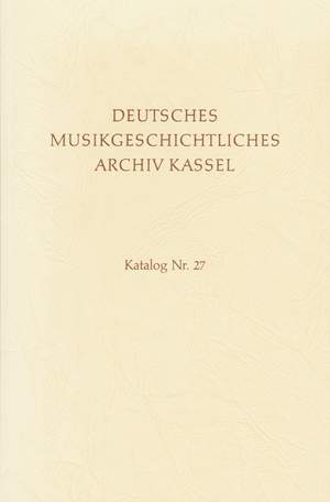 Various: Deut Musikgesch Archiv Kassel 27