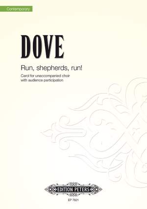 Dove, J: Run, shepherds, run!