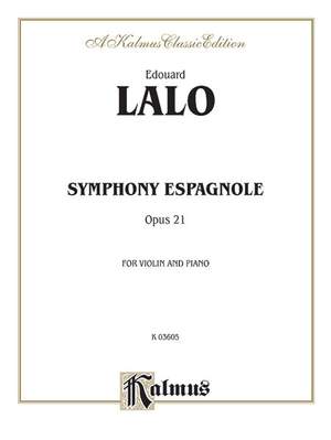 Édouard Lalo: Symphony Espagnole, Op. 21