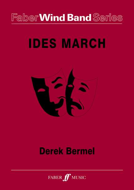 Derek Bermel: Ides March. Wind band