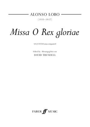Alonso Lobo: Mi O Rex gloriae.