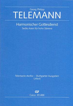 Telemann: Sechs Arien aus dem "Harmonischen Gottesdienst"