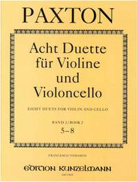 Paxton, Stephen: 8 Duette für Violine und Violoncello