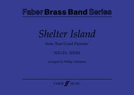 Hess, Nigel: Shelter Island (brass band score)