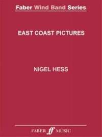 Nigel Hess: East Coast Pictures