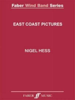 Nigel Hess: East Coast Pictures