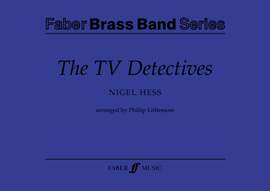 Hess, Nigel: TV Detectives, The (brass band score)