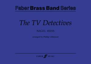 Hess, Nigel: TV Detectives, The (brass band score)