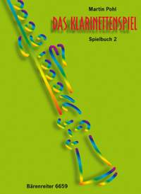 Pohl, M: Das Klarinettenspiel (G), Repertoire Bk.2. (Clarinet Tutor for Individual and Group Teaching)