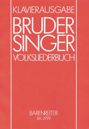 Various Composers: Bruder Singer. 270 Songs of our People (G)