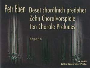 Eben, P: Ten Chorale Preludes
