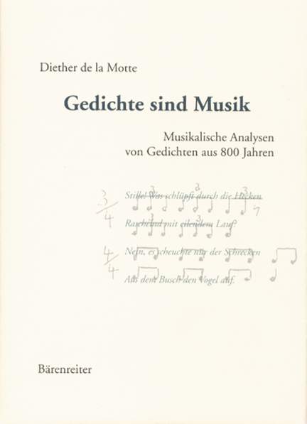 la Motte D. de: Gedichte sind Musik (G). 