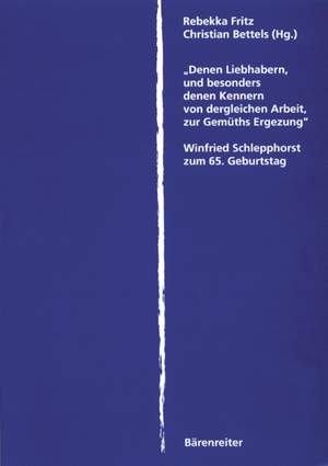 Fritz R: Denen Liebhabern, und besonders denen kennern von dergleichen Arbeit, zur Gemueths Ergezung (G).