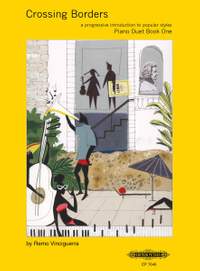 Vinciguerra, R: Crossing Borders Piano Duet Book 1 (A Progressive Introduction to Popular Styles for Piano)