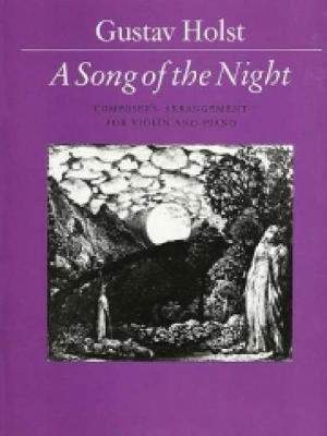 Gustav Holst: A Song of the Night