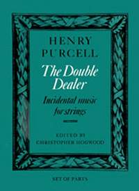 Henry Purcell: The Double Dealer