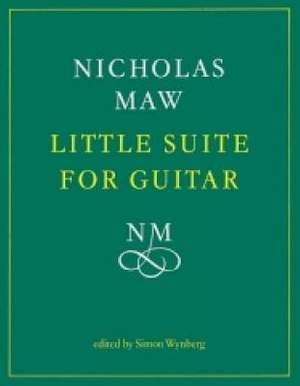 Nicholas Maw: Little Suite for Guitar