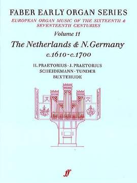 Early Organ Series 11. Germany 1610-1700