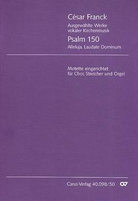 Franck: Psalm 150 (FWV 69)