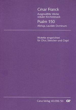 Franck: Psalm 150 (FWV 69)