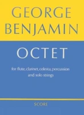 George Benjamin: Octet