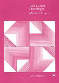 Rheinberger: Missa in Es (Op.155; EsDur)