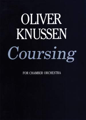 Oliver Knussen: Coursing