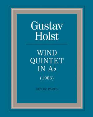 Gustav Holst: Wind Quintet In A Flat