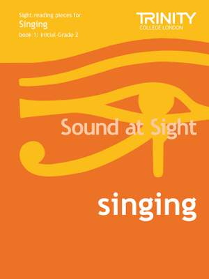 Trinity Guildhall Sound at Sight Singing Book 1 (Initial-Grade 2)