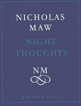 Nicholas Maw: Night Thoughts
