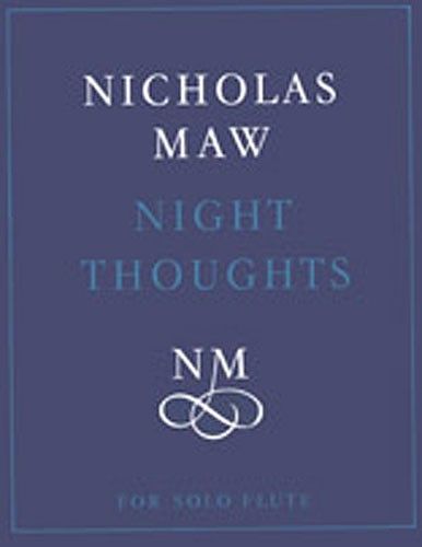 Nicholas Maw: Night Thoughts