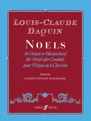 Daquin, Louis Claude: Noels (organ)