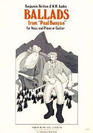 Benjamin Britten: Ballads from Paul Bunyan