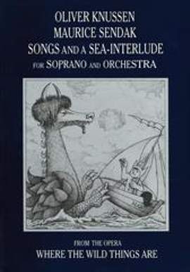 Oliver Knussen: Songs and a Sea Interlude