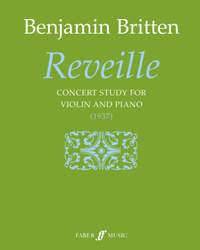 Britten, Benjamin: Reveille (violin and piano)