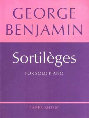 George Benjamin: Sortileges