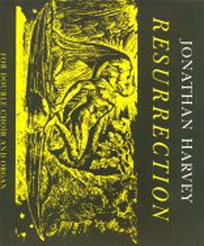 Jonathan Harvey: Resurrection.