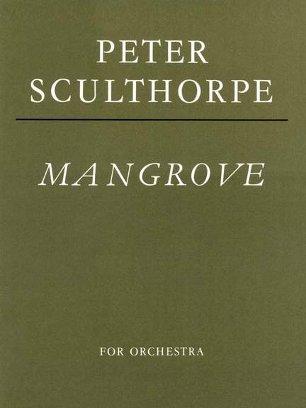 Peter Sculthorpe: Mangrove