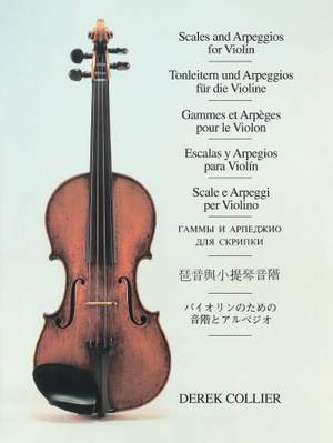 Derek Collier: Scales and Arpeggios For Violin