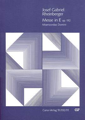 Rheinberger: Missa in E (Op.192; EDur)