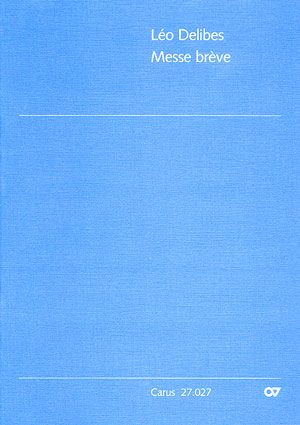 Delibes: Messe brève